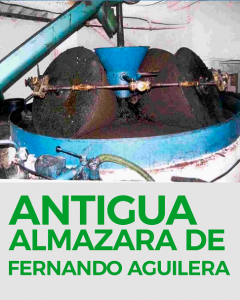 ANTIGUO-ALMAZARA-FERNANDO-AGUILERA